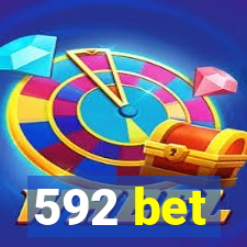 592 bet